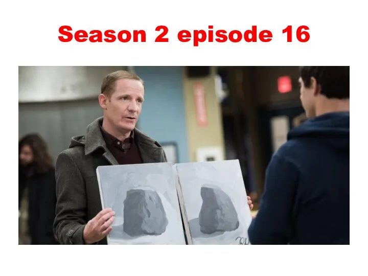 Season 2 episode 16