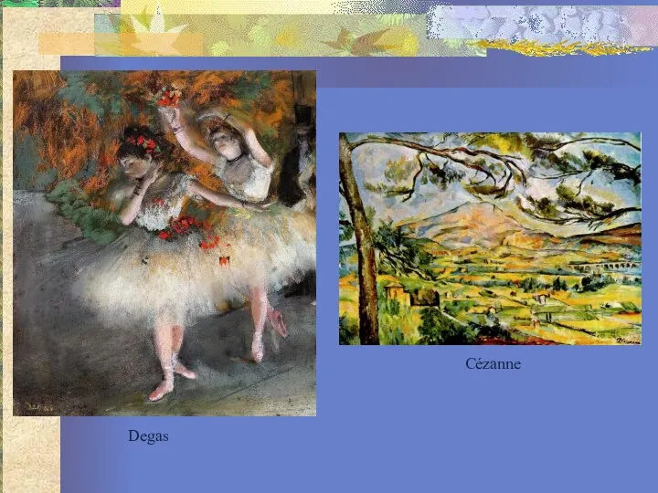 Degas Cézanne