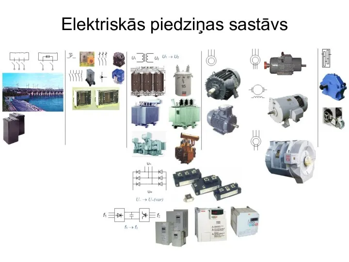 Elektriskās piedziņas sastāvs