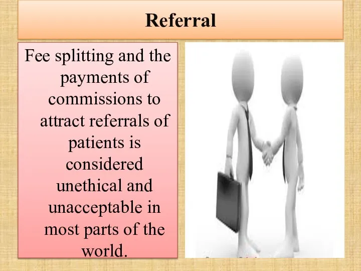 Referral Fee splitting and the payments of commissions to attract referrals