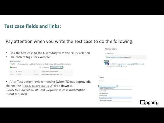 Test case fields and links: Pay attention when you write the