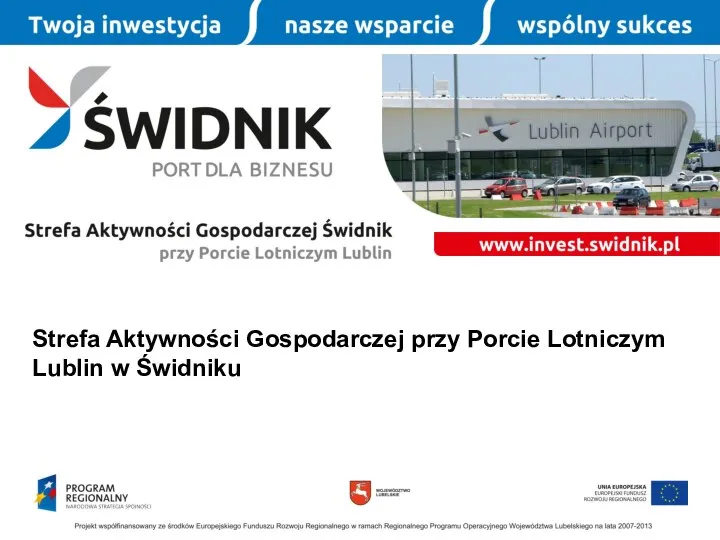 Strefa Aktywności Gospodarczej przy Porcie Lotniczym Lublin w Świdniku