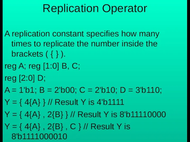 Replication Operator A replication constant specifies how many times to replicate