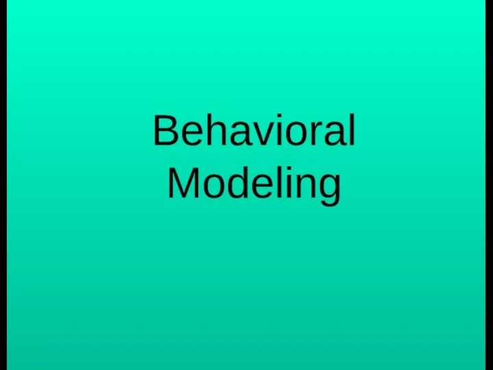 Behavioral Modeling