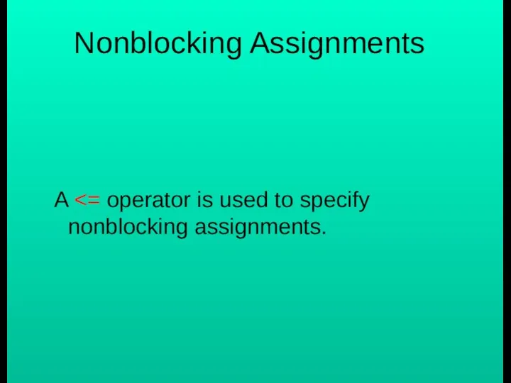 Nonblocking Assignments A