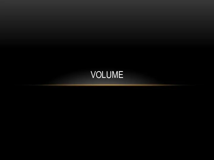 Volume