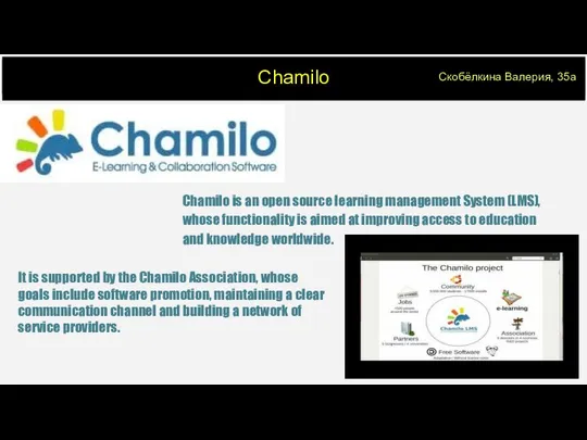 Chamilo Chamilo is an open source learning management System (LMS), whose