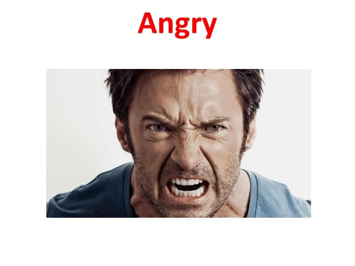 Angry