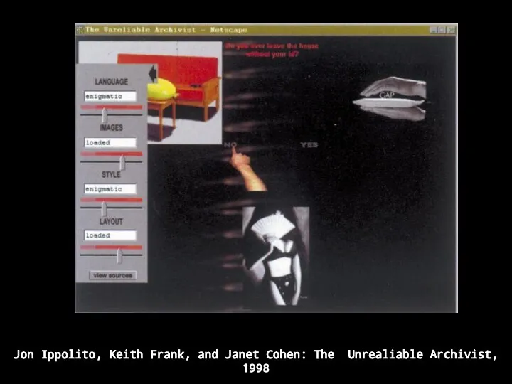 Jon Ippolito, Keith Frank, and Janet Cohen: The Unrealiable Archivist, 1998