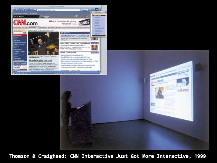 Thomson & Craighead: CNN Interactive Just Got More Interactive, 1999