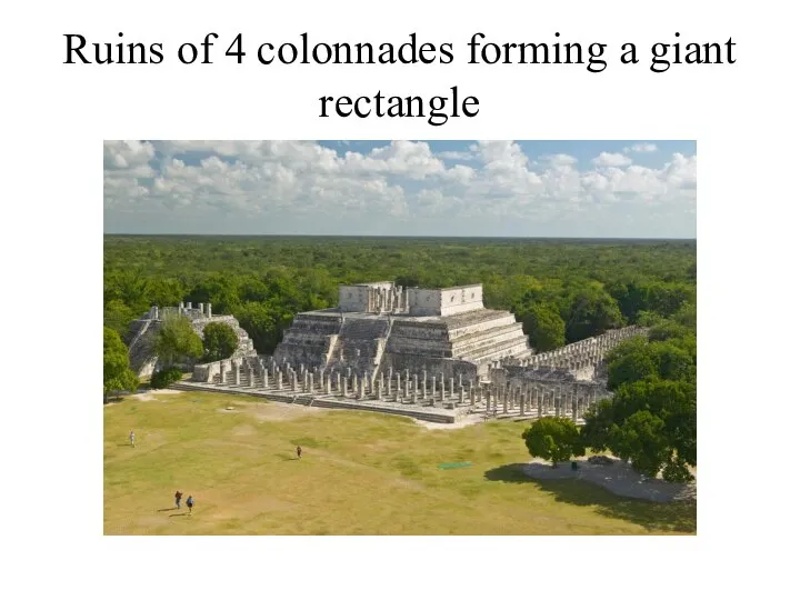 Ruins of 4 colonnades forming a giant rectangle