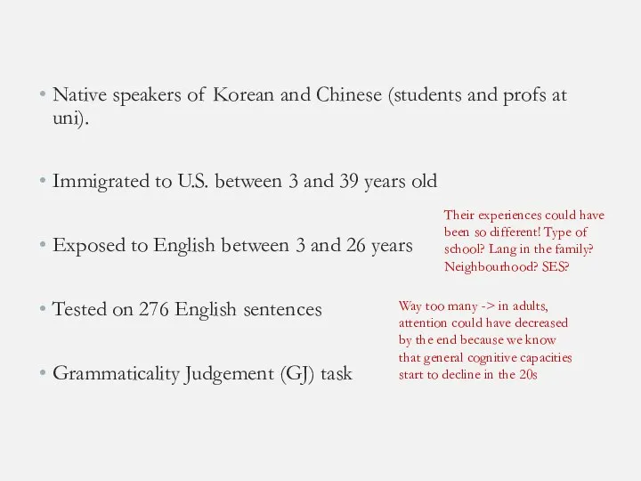 Native speakers of Korean and Chinese (students and profs at uni).
