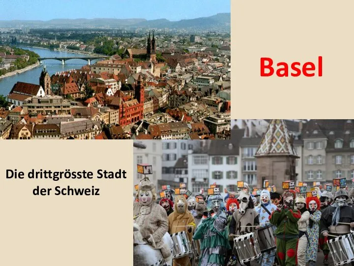 Basel Die drittgrösste Stadt der Schweiz