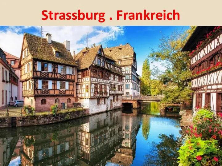 Strassburg . Frankreich