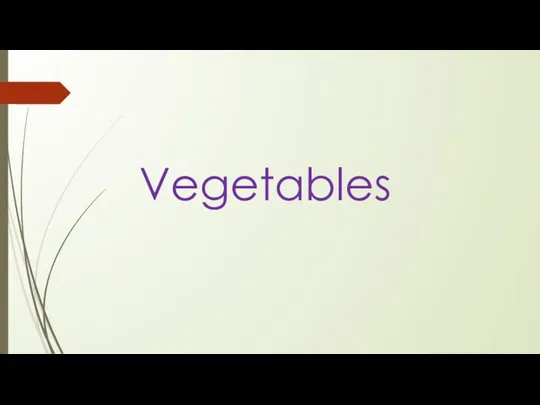 Vegetables