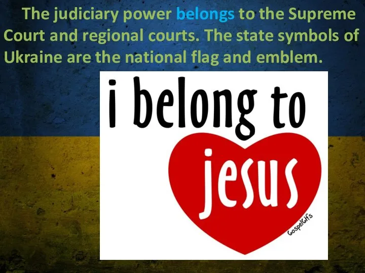 The judiciary power belongs to the Supreme Court and regional courts.