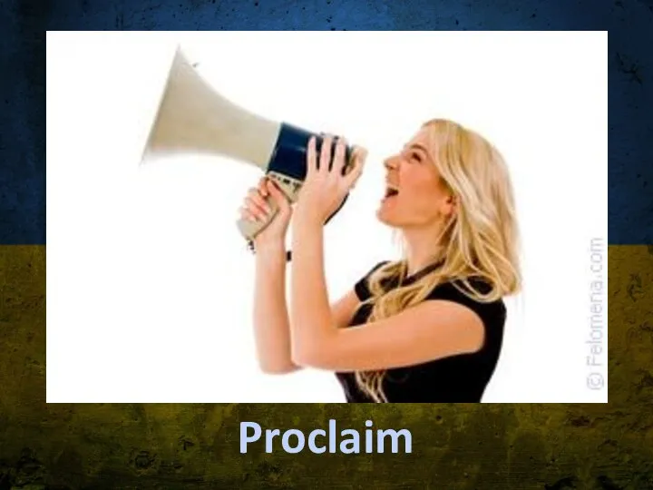 Proclaim