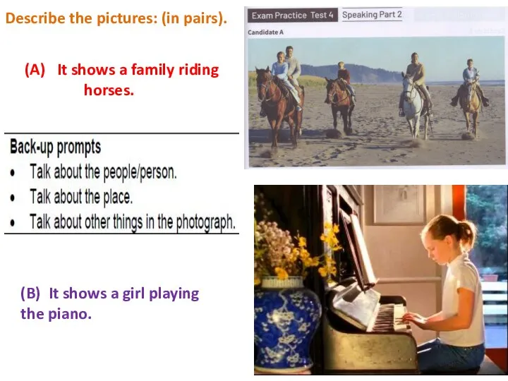 (A) It shows a family riding horses. (B) It shows a