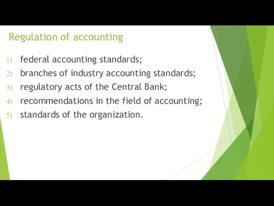 Regulation of accounting federal accounting standards; branches of industry accounting standards;