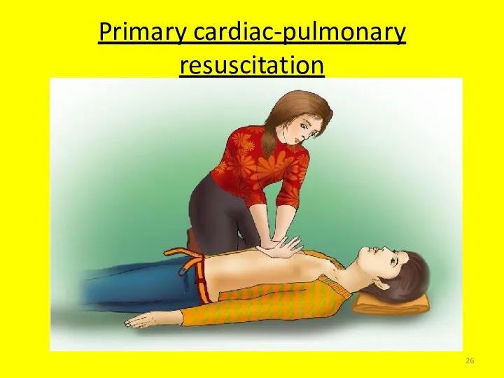 Primary cardiac-pulmonary resuscitation