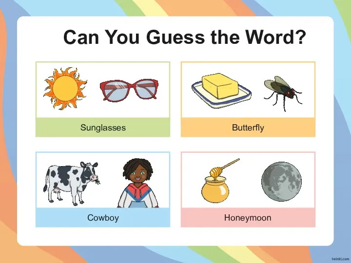 Can You Guess the Word? Sunglasses Butterfly Cowboy Honeymoon