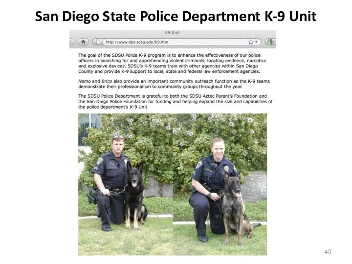 San Diego State Police Department K-9 Unit