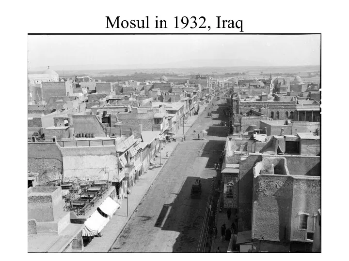 Mosul in 1932, Iraq