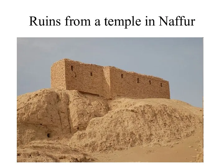 Ruins from a temple in Naffur