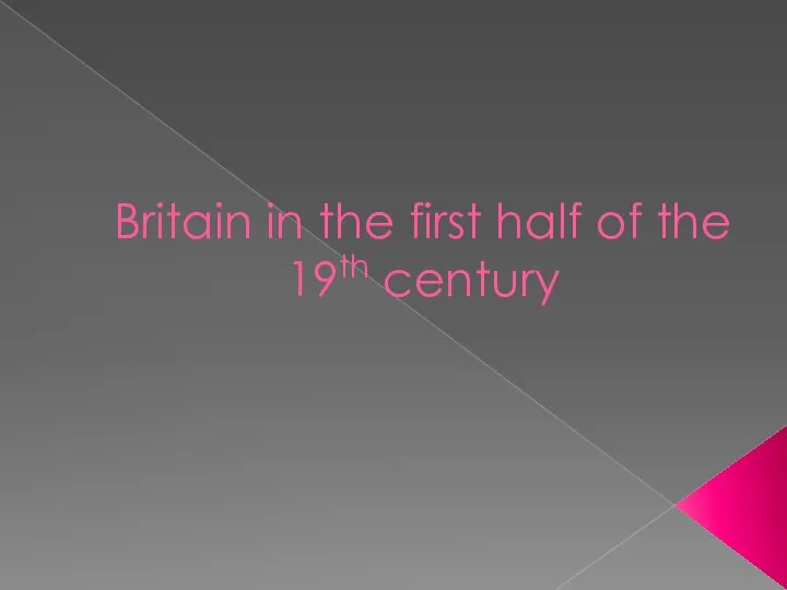 Britain in the first half of the 19th century