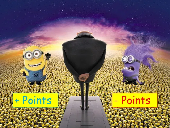 + Points - Points