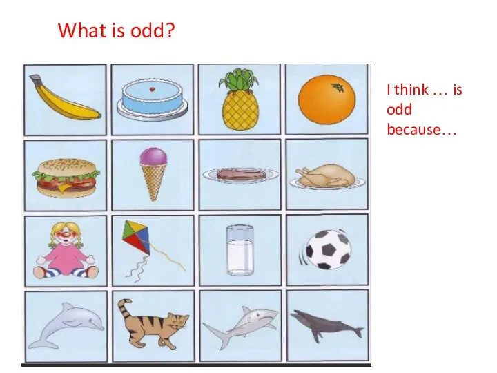 What is odd? I think … is odd because…