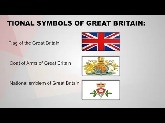 TIONAL SYMBOLS OF GREAT BRITAIN: Flag of the Great Britain Coat