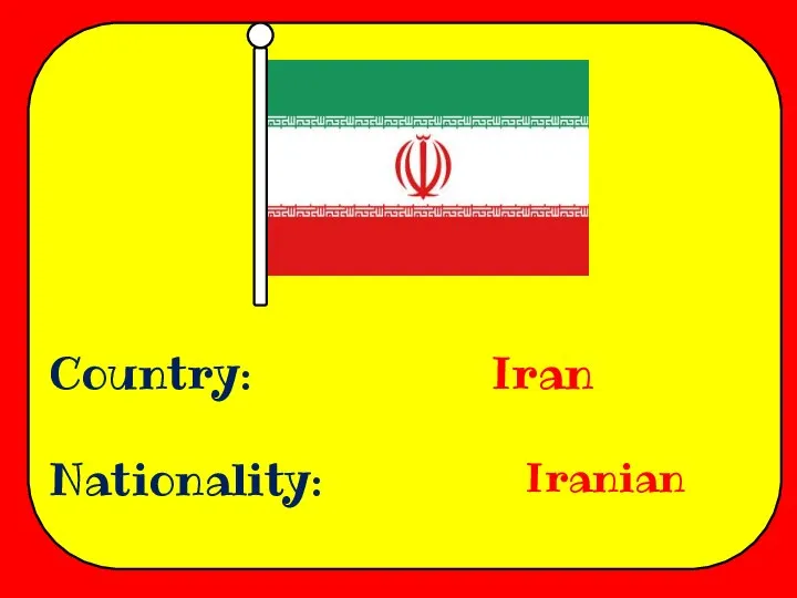 Country: Nationality: Iran Iranian