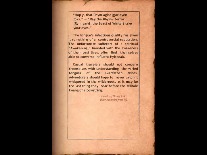 “Hop y, that Rhym-aglac gjor eyen toks.” — “May the Rhym-