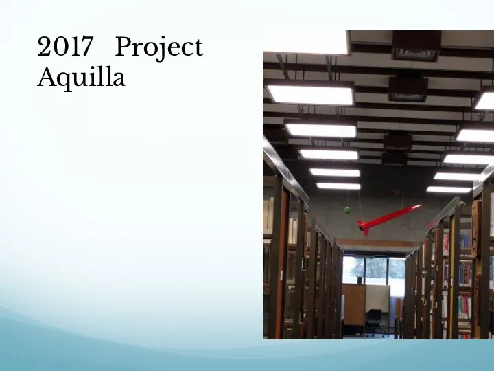 2017 Project Aquilla