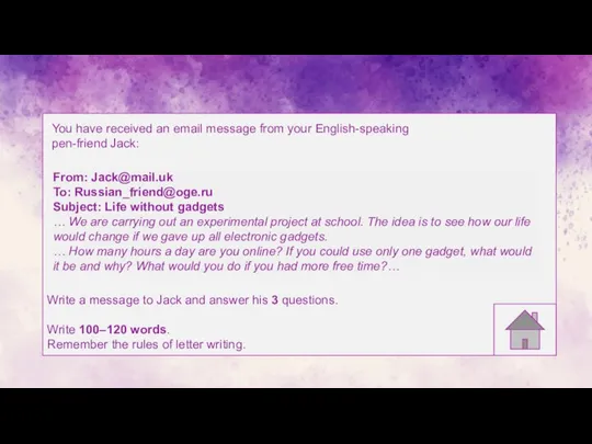 Write a message to Jack and answer his 3 questions. Write