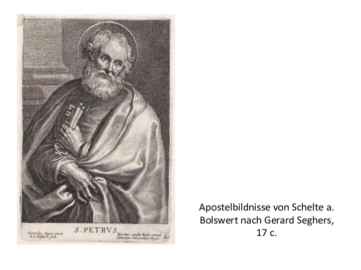 Apostelbildnisse von Schelte a. Bolswert nach Gerard Seghers, 17 c.