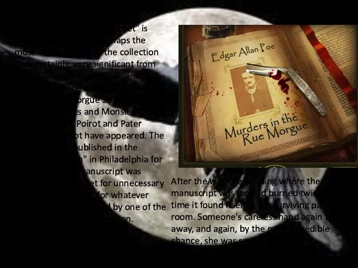 The history of the manuscript "Murder in the Morgue Street" is