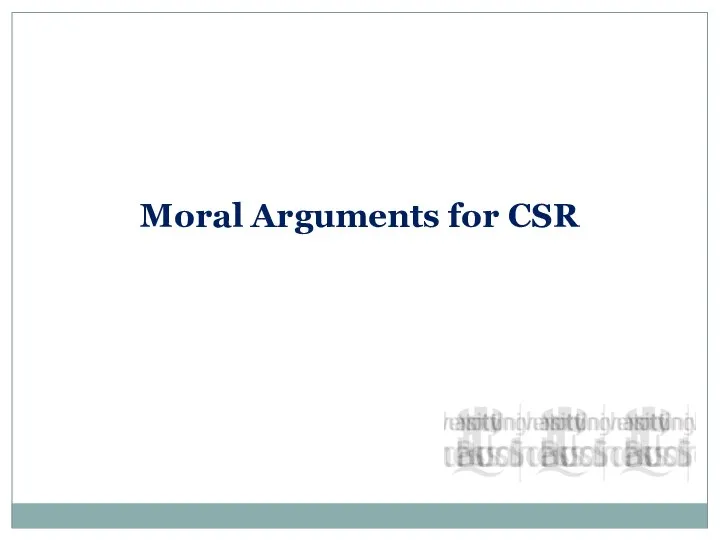 Moral Arguments for CSR