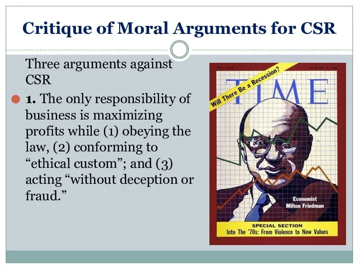 Critique of Moral Arguments for CSR Three arguments against CSR 1.