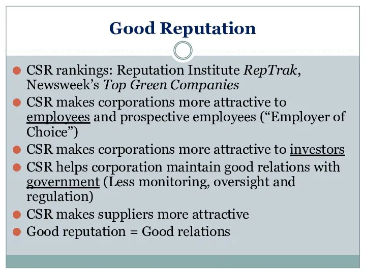 Good Reputation CSR rankings: Reputation Institute RepTrak, Newsweek’s Top Green Companies