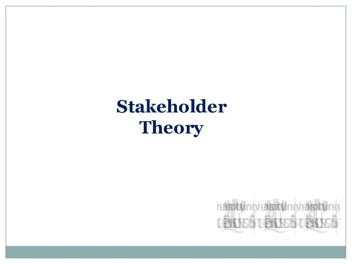 Stakeholder Theory