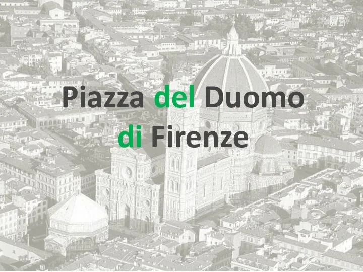 Piazza del Duomo di Firenze