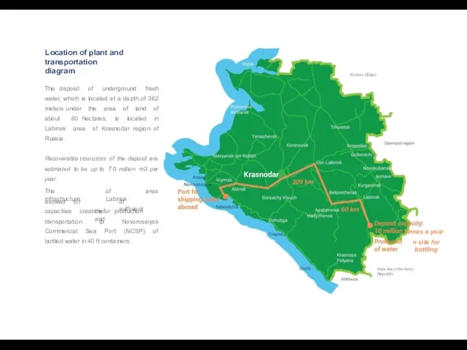 Location of plant and transportation diagram Rostov Oblast The deposit of