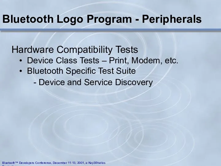 Bluetooth Logo Program - Peripherals Hardware Compatibility Tests Device Class Tests