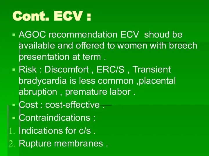 Cont. ECV : AGOC recommendation ECV shoud be available and offered