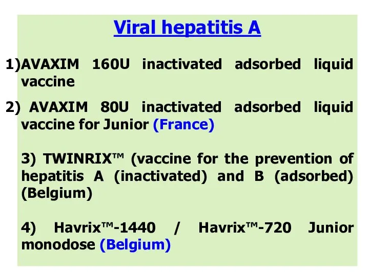 Viral hepatitis A AVAXIM 160U inactivated adsorbed liquid vaccine AVAXIM 80U