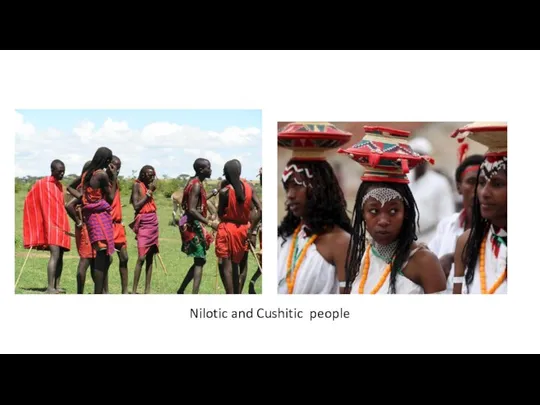 Nilotic and Cushitic people