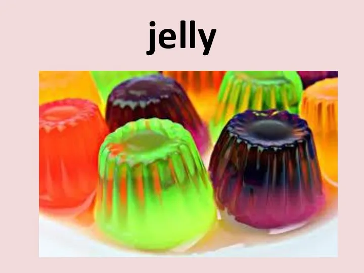 jelly