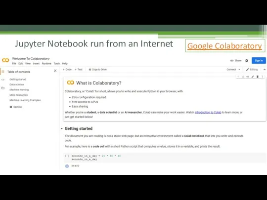 Jupyter Notebook run from an Internet Google Colaboratory